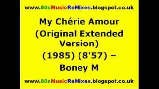 My Chérie Amour (Original Extended Version) - Boney M. | 80s Club Mixes | 80s Club Music | 80s Dance