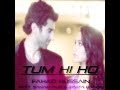 Fahad Hussain - Tum Hi Ho (Feat. Sanam Puri ...