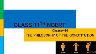 Lecture 10, Indian Constitution at work, NCERT 11th for Prelim and Mains