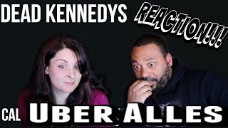 Dead Kennedys-California Uber Alles Reaction!!