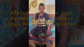 Download lagu Begini nih kalau lagi kasmaran memyanyi lagu ending nya berahir kocak!!! mp3