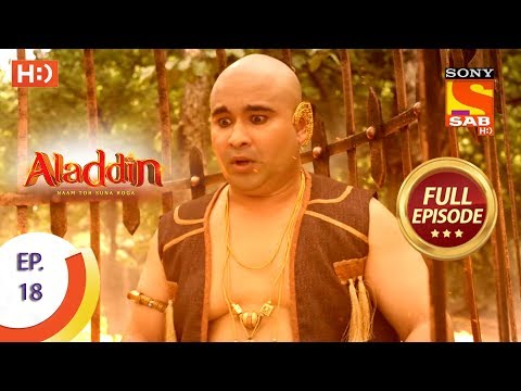 Aladdin  - Ep 18 - Full Episode - 13th September, 2018