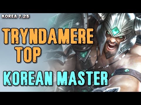 Korean Master plays Tryndamere top v Gangplank matchup - Korea 7.23