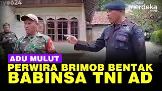 Download lagu Perwira Brimob Polisi Bentak dan Tunjuk Tunjuk Bab... mp3