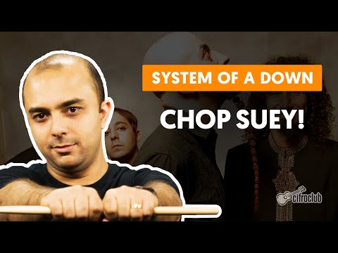 CHOP SUEY! - System Of a Down | Como tocar na bateria