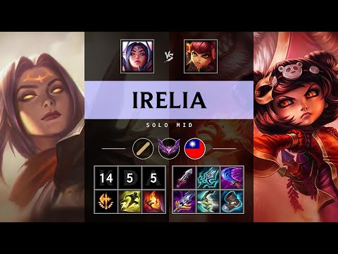 Irelia Mid vs Annie - TW Master Patch 25.05