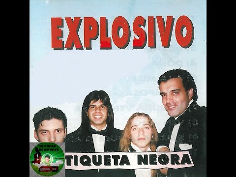 👉⚠💨💨🎶 ETIQUETA NEGRA -  🎧 EXPLOSIVO (1995) 🇺🇾 🎶