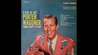 My Name is Mud ~ Porter Wagoner (1962)