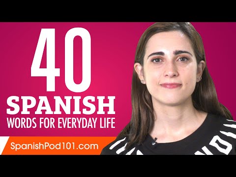 40 Spanish Words for Everyday Life - Basic Vocabulary #2