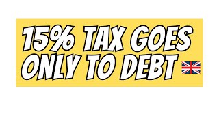15% Of Tax You Pay Just Goes On Debt Interest Payments