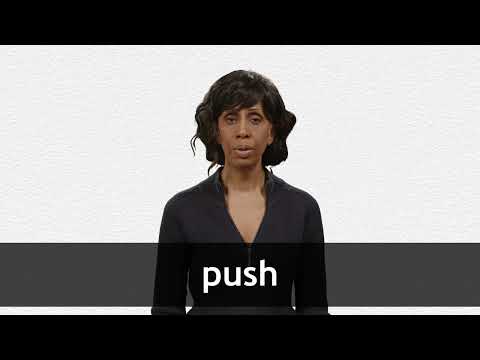 PUSH definition and meaning | Collins English Dictionary