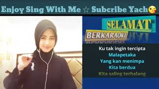 Download lagu DINDING KACA ‼ Karaoke Duet PPI SMULE 🔴 mp3