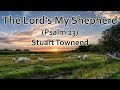 The Lord's My Shepherd (Psalm 23)
