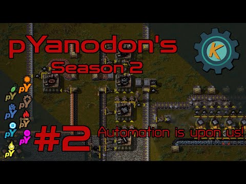 Factorio pYanodon's S2E2 - Automation Happening Already!