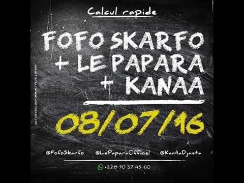 FOFO SKARFO feat.  LE PAPARA &  KANAA - ALOLEKEO(REMIX)