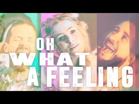 Video thumbnail for Oh What A Feeling