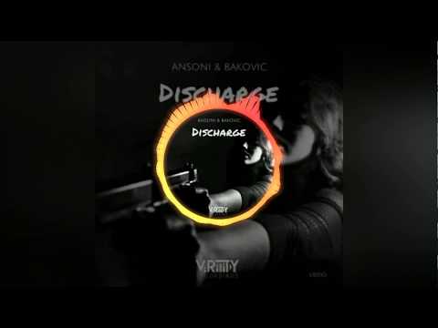 Ansoni & Bakovic - Discharge [Preview!]