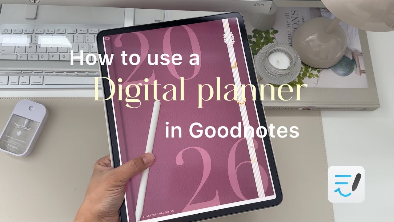 How to use a Digital Planner in Goodnotes - Quick Start Guide