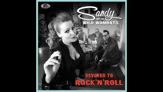 Sandy & The Wild Wombats - Devoted To Rock 'n' Roll (CD) Bear Family Records