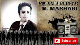 Download lagu Full album kenangan m mashabi ratapan anak tiri 🌻 full nostalgia zaman dahulu 🥀 mp3