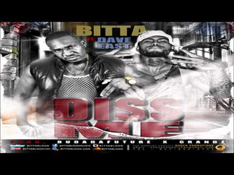 Bitta Blood ft  Dave East - Diss Me