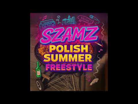 Szamz "Polish Summer" Freestyle