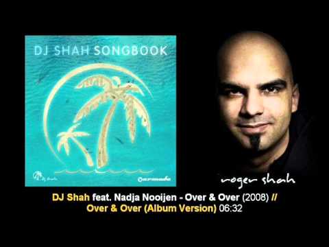 DJ Shah feat. Nadja Nooijen - Over & Over (Album Version) // Songbook [ARMA133-1.14]