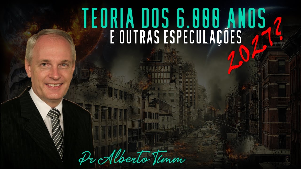 Fala sério, pastor: Jesus vai voltar em 2027? Como entender os 6.000 anos em EGW?