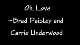 oh love - brad paisley and carrie underwood