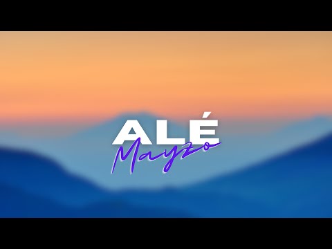 Mayzo - Alé (Audio Officiel)