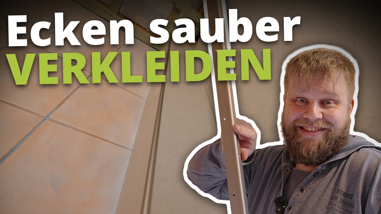Wandverkleidung im Bad: So gestaltest du die Innen  & Außenecken richtig!