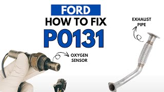 Ford : How to Fix P0131 Engine Error Code with 3 Methods