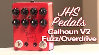 Video thumbnail for JHS Pedals The Calhoun V2 Mike Campbell Sig. Fuzz/Overdrive Review & Demo (Stompbox Saturday Ep.97) by Sean Pierce Johnson