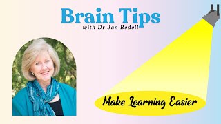 Make Learning Easier with the Neurodevelopmental Approach