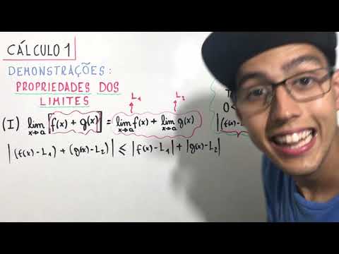 Demonstração das Propriedades dos Limites