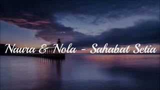 Naura - sahabat setia (feat. nola)