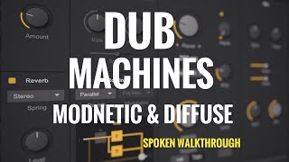 Video thumbnail for Surreal Machines Modnetic and Diffuse (Mac / Windows / iOS): “Dub Machines” Spoken Walkthrough by Gavinski’s Tutorials