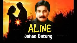 Download lagu ALINE - Johan Untung mp3 Download lagu ALINE - Johan Untung mp3