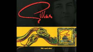 Gillan - Magic   ( pt 2 )