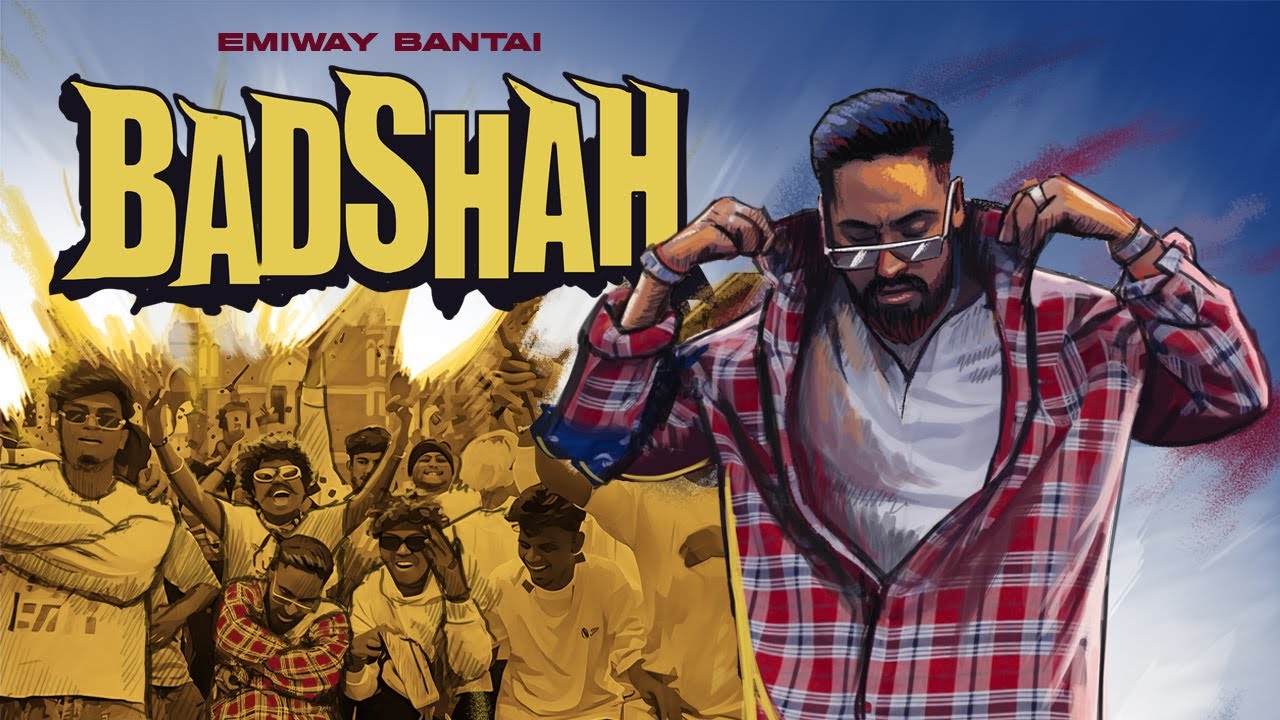 Badshah Lyrics – Emiway Bantai