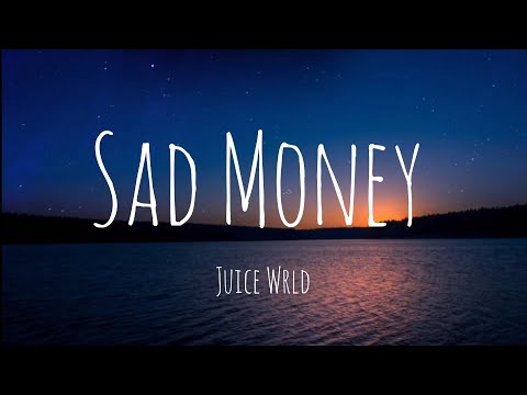 Juice Wrld - Sad Money ( Lyrics ) || Unreleased