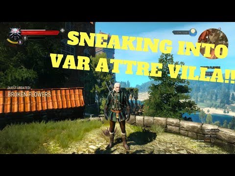 The Witcher 3: How to get into Var Attre Villa(The Easy Way)