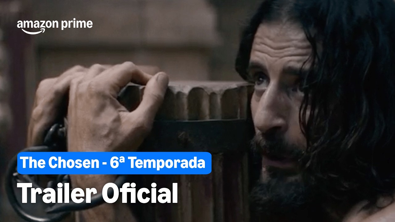 The Chosen | 6ª temporada  | Trailer Oficial | Prime Video
