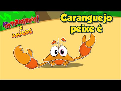 Os Piratinhas - 1º Temporada - Caranguejo peixe é (Oficial) - Episódio 04 #MúsicaInfantil #Kids