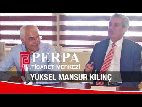 Yüksel Mansur Kılınç Perpa'da