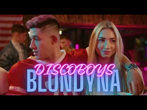 DiscoBoys - Blondyna (Official Video)