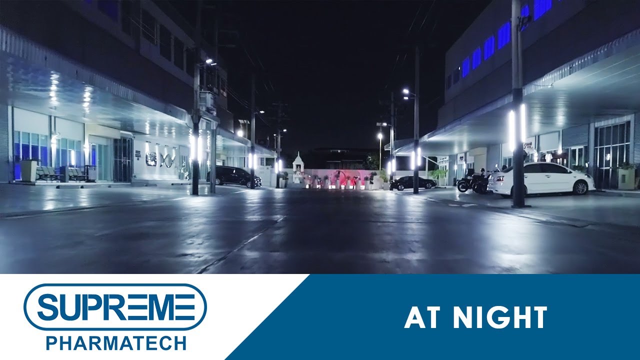 SUPREME PHARMATECH / At night