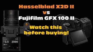 Video thumbnail for Hasselblad X2DII vs Fuji GFX 100II - Which one to buy? by Soul Purpose: Photography