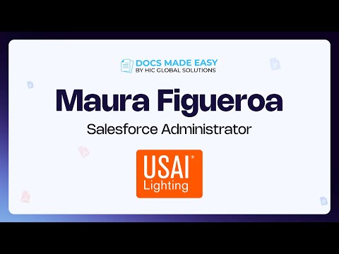 USAI Lighting - Customer Success Story (Maura Figueroa - Salesforce Administrator)
