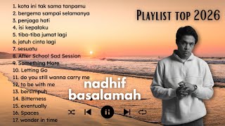 Download lagu Top 2026 Full Album Nadhif Basalamah | bebas iklan | lagu teman kerja dan santai mp3 Download lagu Top 2026 Full Album Nadhif Basalamah | bebas iklan | lagu teman kerja dan santai mp3